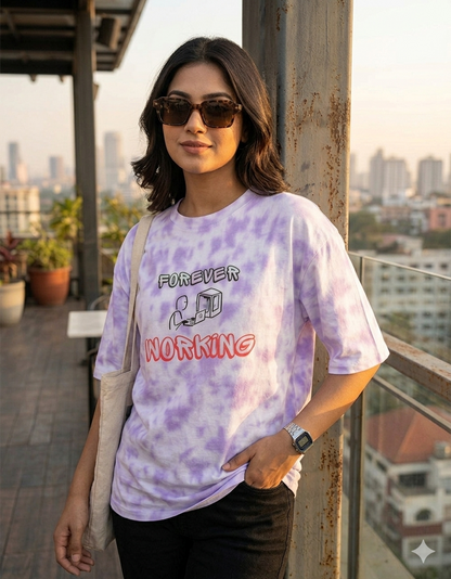 Forever Working | Tie-Dyed Oversized Tee